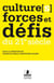 Culture(s), forces et défis du 21e siècle