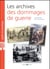 Les archives des dommages de guerre