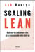 Scaling lean - maîtriser les indicateurs-clés de la croissance de votre start-up