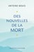 Des nouvelles de la mort