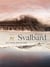 Svalbard : Une étoile dans la nuit