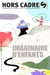 Hors cadre[s] n.6 : imaginaire d'enfants