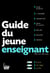 Guide du jeune enseignant 2016