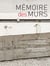 Mémoire des murs