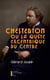 Chesterton et la quête excentrique du centre