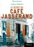 Le secret du café Jasserand