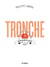 Tronche : Rosépine