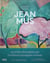 Jean Mus, le bonheur de vivre