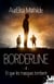 Bordeline Tome 4 - et que les masques tombent