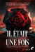 Il était une fois Tome 1 : mon premier baiser