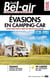 Guide Bel-air : Évasions en camping-car (édition 2025)