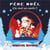 Pèrere noël, lis-moi un conte !