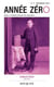 Année Zéro n.2 : Charles Péguy (1873-1914)