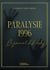 Paralysie 1996 : Le journal d'Andy