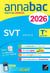 Annabac Tome 7 : Spécialité SVT - Terminale générale - Sujets corrigés & méthodes de l'épreuve de SVT (édition 2026)