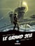Le grand jeu : Intégrale Tomes 1 à 3
