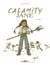 Calamity Jane Tome 1 : la fièvre