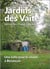 Jardins des Vaîtes : Une lutte pour le vivant à Besançon