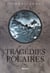 Tragédies polaires