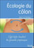 Écologie du côlon - effet bifido-stimulant des ferments propioniques