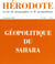 Hérodote numéro 142 Géopolitique du Sahara