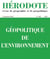 Hérodote numéro 165 - Géopolitique de l'environnement