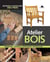 Atelier bois