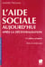 L aide sociale aujourd hui apres la decentralisation