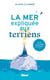La mer expliquée aux terriens - est-il raisonnable de naviguer ?
