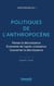Politiques de l'anthropocène : penser la décroissance, économie de l'après-croissance, gouverner la décroissance