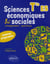 Sciences economiques et sociales. enseignement obligatoire. terminale es. nouveau programme