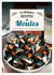 Meilleures Recettes De Moules