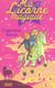 Ma licorne magique Tome 12 : l'apprentie licorne