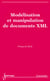 Modélisation et manipulation de documents XML