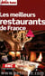 Les meilleurs restaurants de france 2008-2009 petit fute (cartonnee)