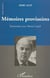 Memoires provisoires entretiens avec marie cayrol