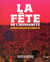 La fêtes de l'Humanité - 80 ans de solidarité