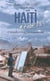 Haïti - kenbe la ! 35 secondes et mon pays à reconstruire