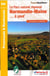 Le Parc naturel régional de Normandie-Maine... à pied : promenade & randonnée (édition 2015)