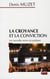 La croyance et la conviction
