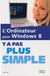 Y A PAS PLUS SIMPLE : l'ordinateur pour Windows 8