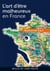 L'art d'être malheureux en France