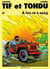 Tif et Tondu Tome 41 : à feu et à sang
