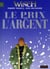 Largo Winch Tome 13 : le prix de l'argent