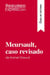 Meursault, caso revisado de Kamel Daoud (Guia de lectura) : Resumen y analisis completo