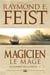 La guerre de la faille Tome 2 : magicien, le mage