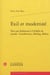 Exil et modernité - vers une littérature à l'échelle du monde : Gombrowicz, Herling, Milosz