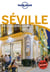Séville en quelques jours (2e édition)