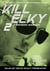 Kill Elky Tome 2 : stratégies avancées