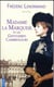 Madame la marquise et les gentlemen cambrioleurs